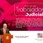 SALUDO DEL PRESIDENTE JOSE LUIS LECAROS CORNEJO POR EL «DÍA DEL TRABAJADOR JUDICIAL»