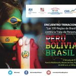 PODERES JUDICIALES DE BOLIVIA, BRASIL Y PERÚ PARTICIPAN MAÑANA EN ENCUENTRO TRINACIONAL CONTRA TRATA DE PERSONAS