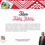 JOSÉ LUIS LECAROS, PRESIDENTE DEL PODER JUDICIAL DEL PERÚ LES DESEA UNAS FELICES FIESTAS PATRIAS