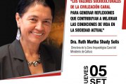 INVESTIGADORA RUTH SHADY EXPONDRÁ SOBRE IMPORTANCIA DE CARAL ESTE JUEVES 05 EN PALACIO DE JUSTICIA