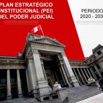 PODER JUDICIAL APRUEBA PLAN ESTRATÉGICO INSTITUCIONAL PARA DECENIO 2020-2030