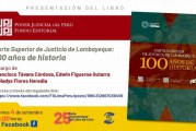 PRESENTAN  VÍA ON LINE LIBRO SOBRE LOS CIEN AÑOS DE LA CORTE SUPERIOR DE LAMBAYEQUE