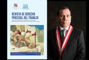 PODER JUDICIAL PRESENTA REVISTA DIGITAL ESPECIALIZADA SOBRE DERECHO PROCESAL DEL TRABAJO
